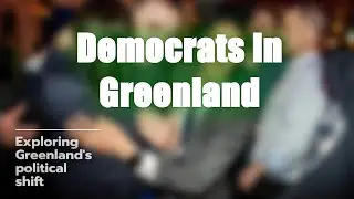 Discover Greenland's Democrats! 🇬🇱🗳️