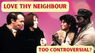 The Sitcom Too Offensive For Today: Love Thy Neighbour (1972)
