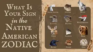 Find Your Native American Zodiac Sign