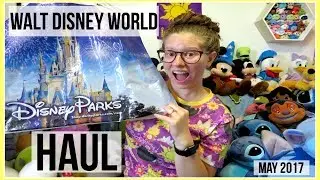 WALT DISNEY WORLD HAUL | MAY 2017 ♡