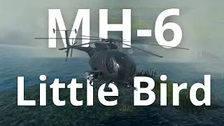 MWT Update! - New MH-6 Little Bird. GO BRRRRRRT - Test Drive MWT: Tank Battles
