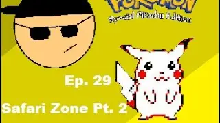 The Barry Bomber: Pokemon Yellow Episode 29
