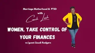 Women and Money: How to Take Control of Your Finances and Secure Your Future