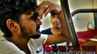 Raise Your Voice - Emotional Short Film about pollachi rape Issue