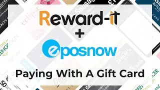Reward-It and Epos Now - Paying With A Gift Card
