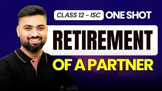 RETIREMENT OF A PARTNER ✅ | ONE SHOT | CLASS 12 | Shubham Jagdish | 8112601234 | #shubhamsambhallega