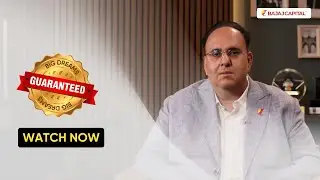 BajajCapital | Big Dreams Guaranteed | Sanjiv Bajaj