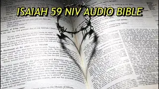 ISAIAH&nbsp;59 NIV AUDIO BIBLE(with text)