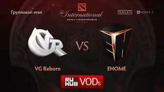 EHOME vs VG Reborn, TI6 Групповой этап, Игра 2