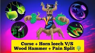Trevenant Curse + Horn leech V/S Wood Hammer + Pain Split 🪓