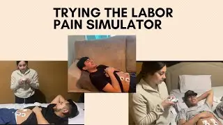TRYING THE LABOR PAIN SIMULATOR ON MEN!