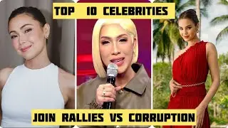Top  10 Celebrities join rallies vs corruption 2025 . FLOOD CONTROL 
