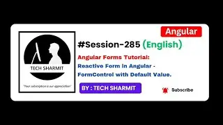 Reactive form in angular - FormControl with Default value | Angular tutorial  English (Session-285)