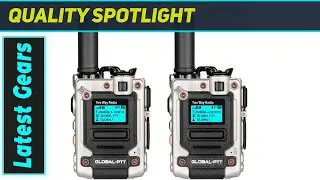 Best Nationwide Walkie Talkie? Global-PTT 4G/LTE Radio Test