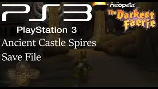Neopets The Darkest Faerie Ancient Castle Spires PS3 Save File