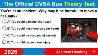 DVSA Bus and Coach PCV Licence Theory Test  and Answers - Accident Handling 2026