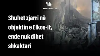 Shuhet zjarri në objektin e Elkos-it, ende nuk dihet shkaktari