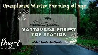 UNKNOWN JUNGLE- VATTAVADA FOREST|Shola National Park| Day-2 Idukki, Kerala vlog| Grandis Resort