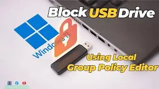 How to Block USB Devices on Windows 11 Using Local Group Policy Editor