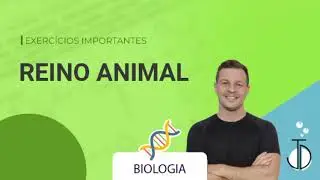 REINO ANIMAL - Exercícios importantes