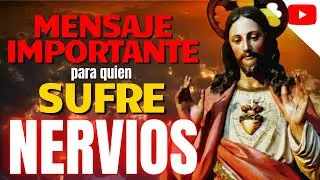 Este es el PRINCIPAL CONSEJO para la CALMA del Sagrado Corazón de Jesús