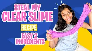 How to make Clear Slime? recipe by a leading Aussie Slime shop!