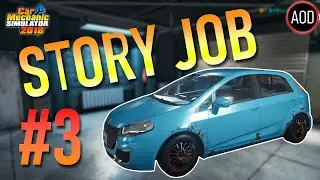 Car Mechanic Simulator 2018 (PC) - Story Job Episode #3 - Order 3 Tutorial / Guide / Walkthrough
