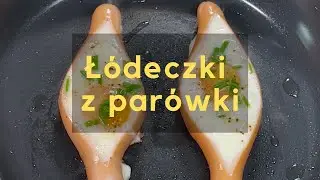 Ł&oacute;deczki z par&oacute;wki [Hit z Tiktoka!]