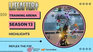 LIFEAFTER NIGHTFALLS training arena highlights 135+
