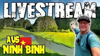 Live aus Ninh Binh, Stadtbummel - Vietnam 🇻🇳