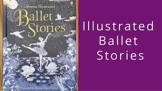 Illustrated Ballet Stories - Usborne Books and More!