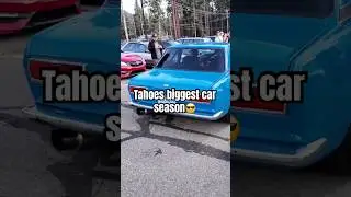THE BIGGEST CAR EVENT IN TAHOE