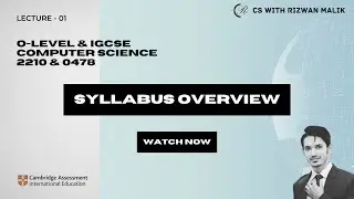 Lecture 1 || IGCSE Computer Science Paper 2 | Syllabus Overview (0478 & 2210)