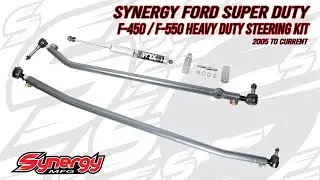 Synergy Ford Super Duty F-450 / F-550 Heavy Duty Steering Kit