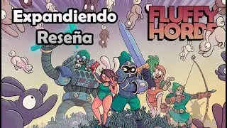 Fluffy Horde - Expandiendo rese&ntilde;a | Videojuegando