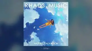 RHADS MUSIC - Nature Salvation