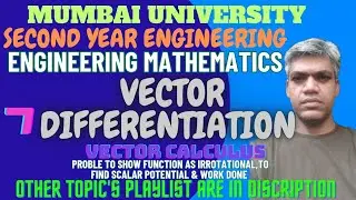 Show Vector Function As Irrotational|Find Scalar Potential Function|To Find Work Done|S.E|M-3|M-4