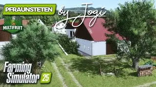 FS25 | 🗺️Pfraunstetten by @Jogi  | Představení mapy |#farmingsimulator25