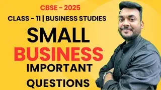 Small Business Class 11 Chapter 8 NCERT Business Studies Case Studies (CBSE 2025-26) 🔥