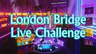 Dance Central 3 | London Bridge | Live Challenge