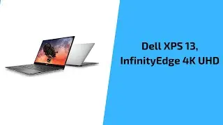 Dell XPS 13, InfinityEdge 4K UHD, Touch, 10th Gen Intel Core i7 (2020)