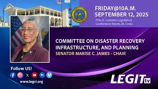09/12/2025The Committee on Disaster Recovery, Infrastructure and Planning