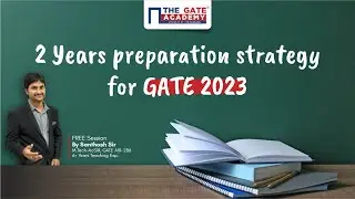 2 Year Preparation Strategy for GATE 2023 | GATE Study Plan, Daily Timetable, Mistakes to Avoid