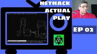 Nethack Actual Play Ep2 03 27 19