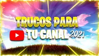 🚀COMO Crecer EN YOUTUBE 2021// COMO CRECER Desde CERO en YOUTUBE R&aacute;pido