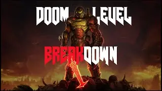 Breaking Down Doom Eternal's Best level