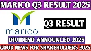 Marico Q3 Result 2025||Marico share latest news 2025||Dividend Announced 2025