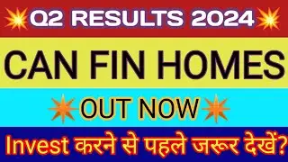 Can Fin Homes Q2 Results 2023 🔴 Can Fin Homes Results 🔴 Can Fin Homes Share Latest News 🔴 CanFinHome