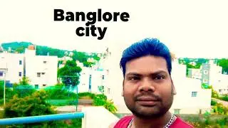 #bangalore #city #vlog | Bengaluru Tour | Garden City #lsssj #youtube  #channel  #india   #travel 