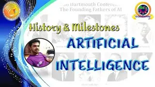 Artificial Intelligence : History & Milestones
